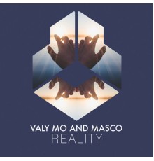 Valy Mo & Masco - Reality