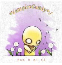 *VampireCandy*: - Pon & Zi <3