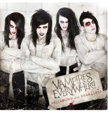 Vampires Everywhere! - Hellbound And Heartless