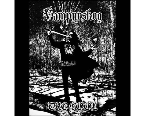 Vampyrskog - The Fool