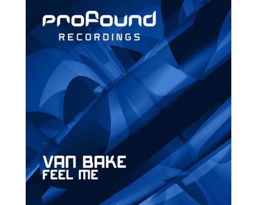 Van Bake - Feel Me Van Bake - Feel Me