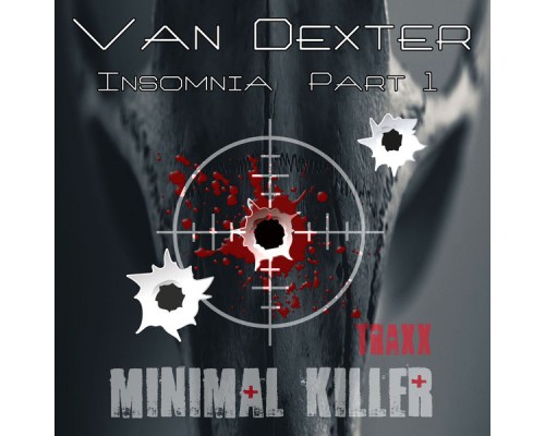 Van Dexter - Insomnia  Part 1