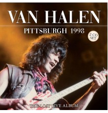 Van Halen - Pittsburgh 1998