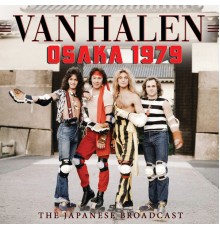 Van Halen - Osaka 1979