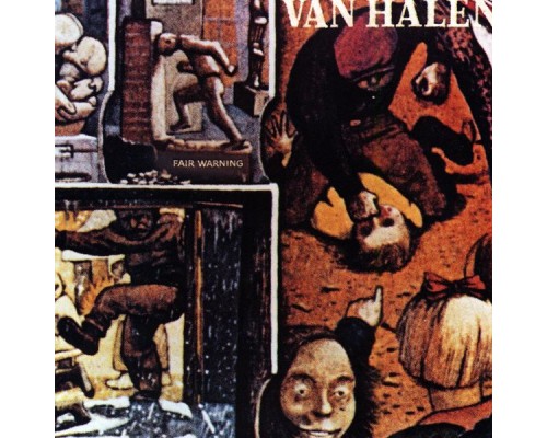 Van Halen - Fair Warning  (Remastered)