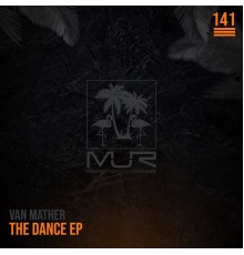 Van Mather - The Dance