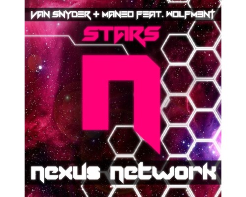 Van Snyder, Maneo, Wolfm3Nt - Stars