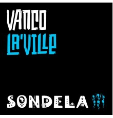 Vanco - La'Ville