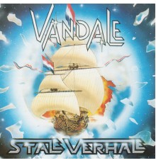 Vandale - Stale Verhale