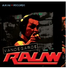 Vandegarde - Rauw