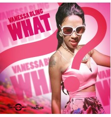 Vanessa Bling - What