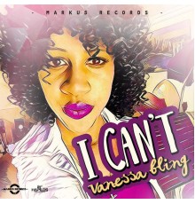 Vanessa Bling - I Can't