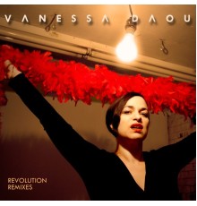 Vanessa Daou - Revolution (Remixes)