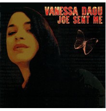 Vanessa Daou - Joe Sent Me