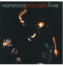 Vanessa Paradis - Live (Live - Olympia 1993)