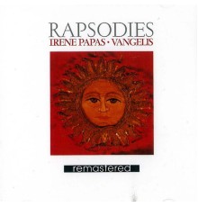 Vangelis and Irene Papas - Rapsodies