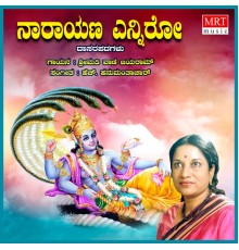 Vani Jairam - Narayana Enniro