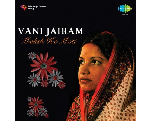 Vani Jairam - Moksh Ke Moti