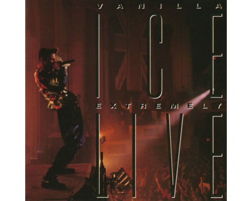 Vanilla Ice - Extremely Live