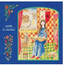 Vanille - La clairière