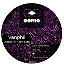 Vanphil - Dance All Night Long