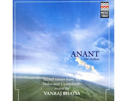 Vanraj Bhatia - Anant…The Endless