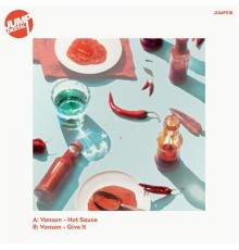 Vanson - Hot Sauce (Original Mix)