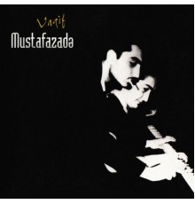 Vaqif Mustafazadə - Şahidlər Önündə (Witnessed)