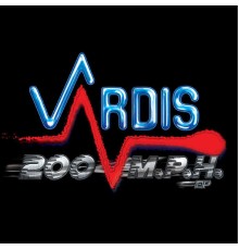 Vardis - 200 Mph EP