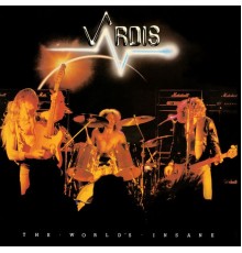 Vardis - The World's Insane