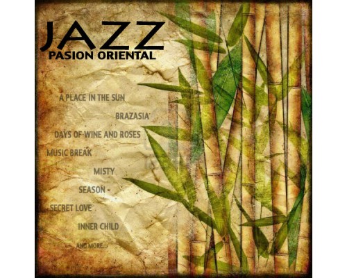 Varios - Jazz Pasión Oriental Vol.1