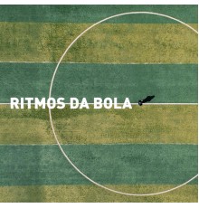 Varios - Ritmos da Bola