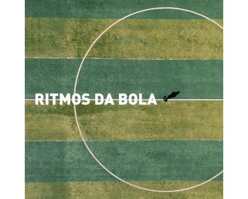 Varios - Ritmos da Bola