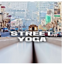 Varios - Street Yoga