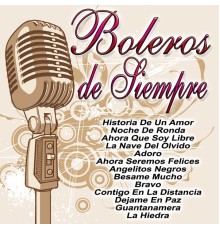 Varios Artistas - Boleros De Siempre