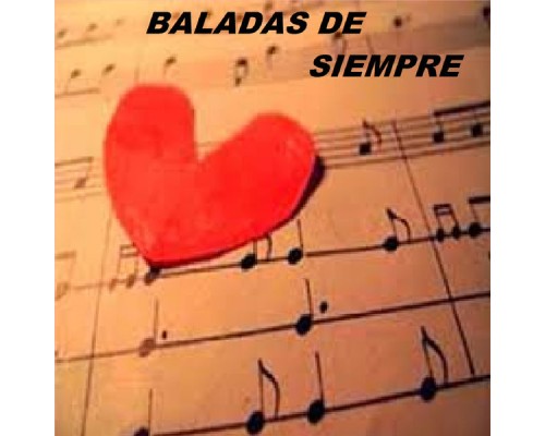 Varios Artistas - Baladas de Siempre