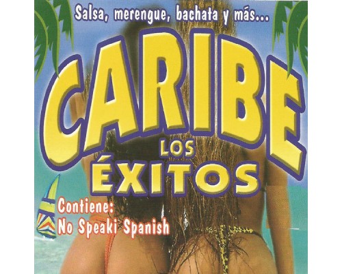 Varios Artistas - Caribe los Éxitos