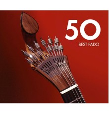 Varios Artistas - 50 Best Fado