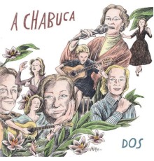 Varios Artistas - A Chabuca (Dos)
