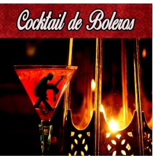 Varios Artistas - Cocktail De Boleros (Instrumental)