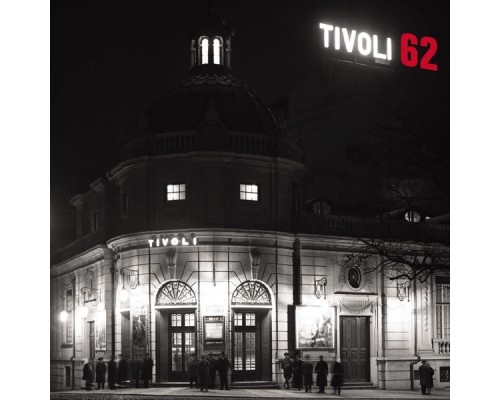 Varios Artistas - Tivoli 62 (Live)