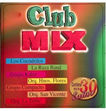 Varios Artistas - Club Mix (Mix)