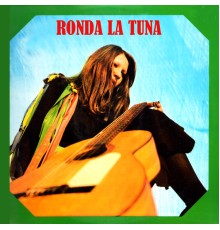 Varios Artistas - Ronda la Tuna