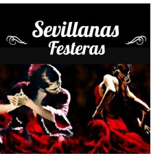 Varios Artistas - Sevillanas Festeras