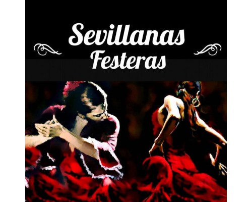 Varios Artistas - Sevillanas Festeras