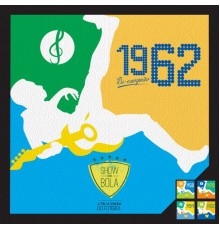 Varios Artistas - Show de Bola 1962