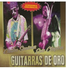 Varios Artistas - Guitarras de Oro