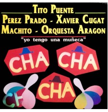 Varios Artistas - Cha Cha Cha