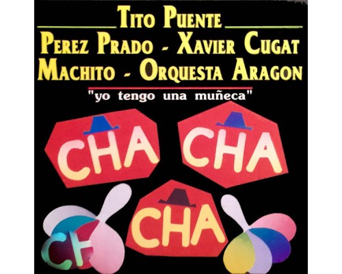 Varios Artistas - Cha Cha Cha