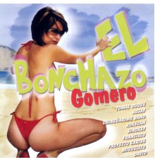 Varios Artistas - El Bonchazo Gomero